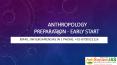 Anthropology Preparation - Early Start PowerPoint PPT Presentation