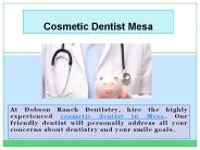 Cosmetic Dentist Mesa