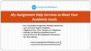 My Assignment Help Services to Meet Your Academic Goals
