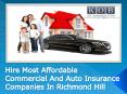 Hire Most Affordable Commercial And Auto Insurance Companies In Richmond Hill PowerPoint PPT Presentation