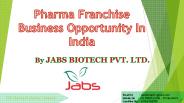 Jabs Biotech-PCD Pharma Franchise Company