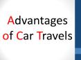 Advantages of Car Travels PowerPoint PPT Presentation