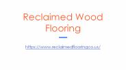 Reclaimed Wood Flooring