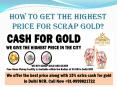 How to Get the Highest Price for Scrap Gold?