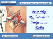 Best Hip Replacement Surgeon in Delhi