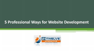 5 Professional Ways for Website Development