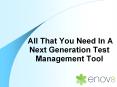 All That You Need In A Next Generation Test Management Tool PowerPoint PPT Presentation