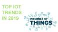 Top IOT Trends in 2019 PowerPoint PPT Presentation