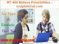 MT 460 Believe Possibilities - snaptutorial.com PowerPoint PPT Presentation