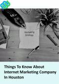 Things To Know About Internet Marketing Company In Houston PowerPoint PPT Presentation