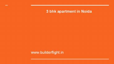 3 bhk apartment in Noida