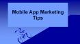 Great Ideas for Better Mobile App Marketing PowerPoint PPT Presentation