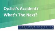 Cyclist’s Accident What’s The Next