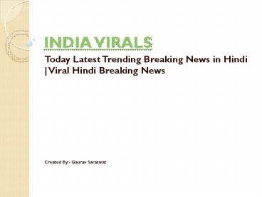 Political Breaking News India