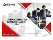 Employer Nomination Scheme Subclass 186 | Migration Agent Perth