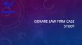 Gokare Law Firm Case Study | INSZoom PowerPoint PPT Presentation