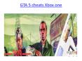 GTA 5 Cheats Xbox One PowerPoint PPT Presentation