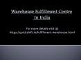 WAREHOUSING IMPORTANCE FOR ECOMMERCE BUSINESSES PowerPoint PPT Presentation