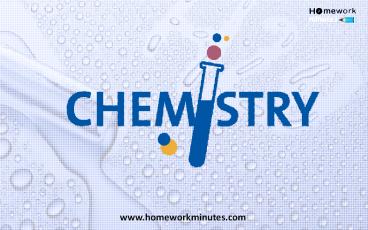 Don’t Beat Around the Bush, Study Chemistry