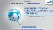 Dependable Content Creation Companies You Can Rely On!