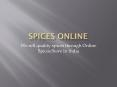 Spices Online