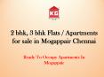 2 bhk, 3 bhk Flats / Apartments for sale in Mogappair Chennai