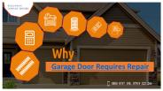 Garage Door Requires Repair