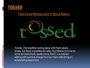 Gourmet Wraps in Boca Raton