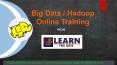 LearnTheNewHadoop Online Training Course Classes | Best Online Training for Hadoop/ Big Data | Learn The New PowerPoint PPT Presentation