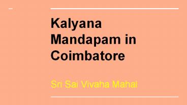 Kalyana Mandapam in Coimbatore | srisaivivahamahal