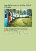 Sri Lanka Train Journeys: Gives You The Feel Of Paradise PowerPoint PPT Presentation
