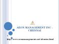 Aeon Management Inc CHennai Velachery Reviews Chennai PowerPoint PPT Presentation