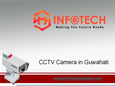 Fire Alarm System Supplier in Guwahati -SM INFOTECH