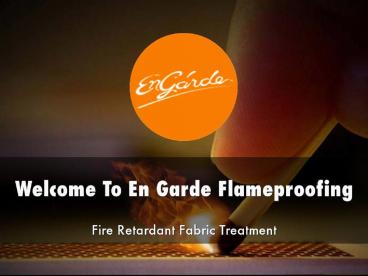 Information Presentation Of EN GARDE FLAMEPROOFING