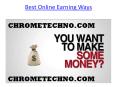 Best Online Earning Ways. PowerPoint PPT Presentation