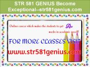 STR 581 GENIUS Become Exceptional--str581genius.com