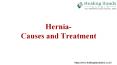 Hernia- Causes and Treatment | Healing Hands Clinic | Best Hospital in Pune, Bengaluru, Mumbai PowerPoint PPT Presentation