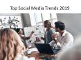 Top Social Media Trends to Follow in 2019 PowerPoint PPT Presentation
