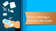 Steps in Starting a Business Like Gojek