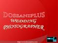 Wedding photographer - DossaniPlus PowerPoint PPT Presentation