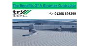 Benefits of a Giromax Contractor