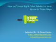 How to Choose Right Color Palette for Your House in Three Steps PowerPoint PPT Presentation