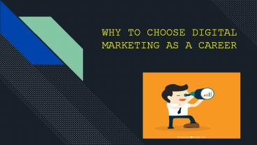 Why To Choose Digital Marketing As A Career