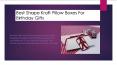 Best Shape Kraft Pillow Boxes For Birthday Gifts