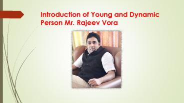 Rajeev Vora - Educationalist