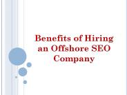 Benefits of Hiring an Offshore SEO Company
