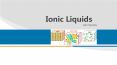 Ionic Liquids PowerPoint PPT Presentation
