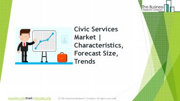 Civic Services Global Market Report 2019