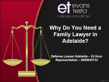 Why Do You Need a Family Lawyer in Adelaide?