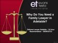 Why Do You Need a Family Lawyer in Adelaide? PowerPoint PPT Presentation